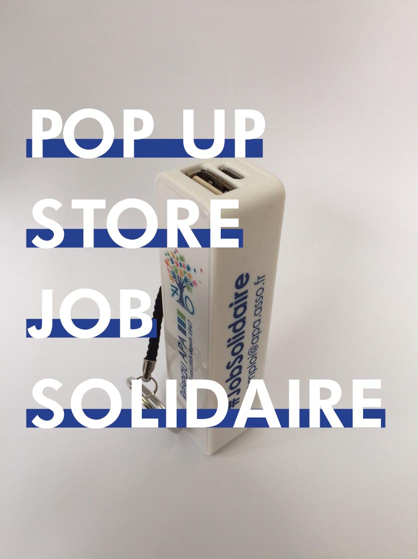 Pop Up Store et Job Solidaire